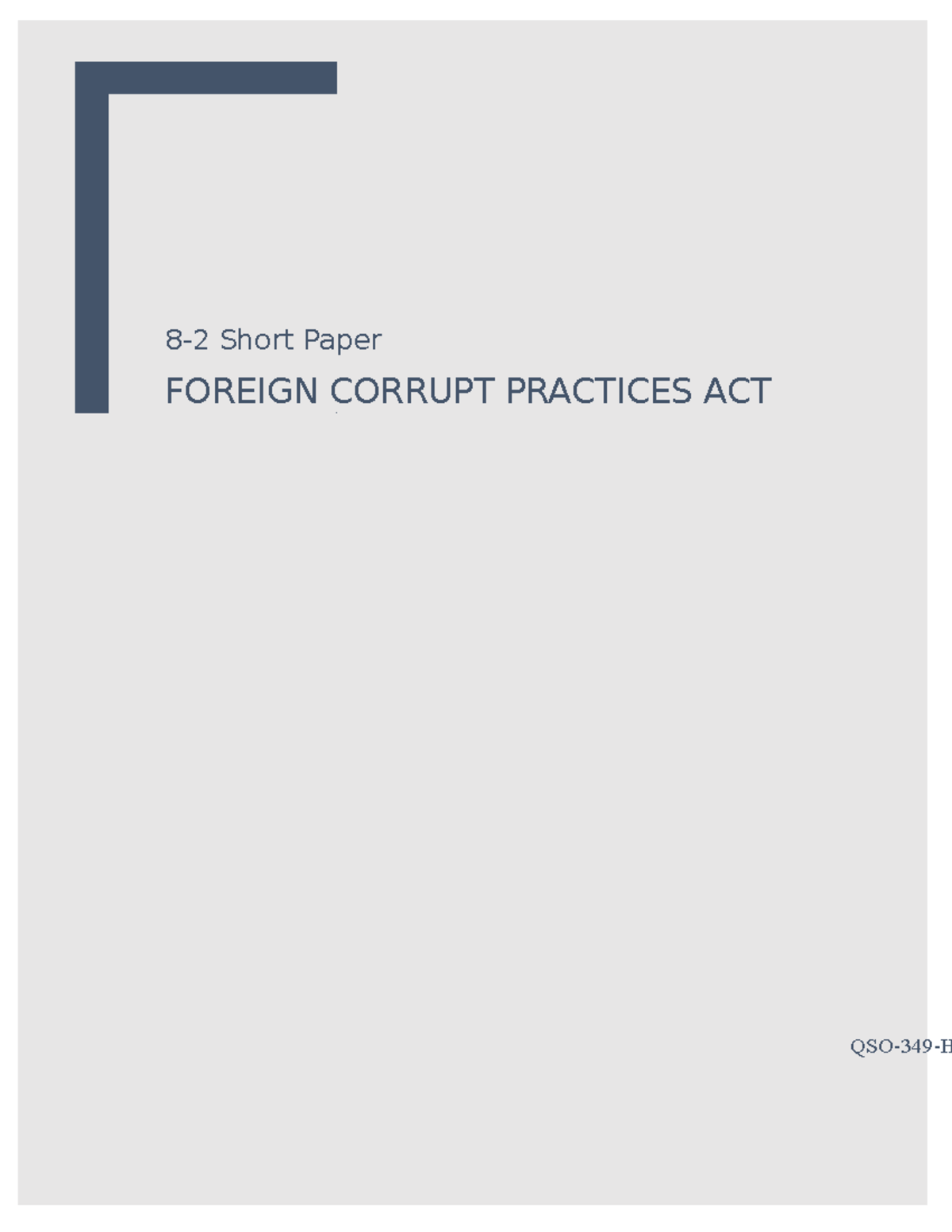 FCPA Analysis: Ethical Standards in International Business - QSO-349-H ...