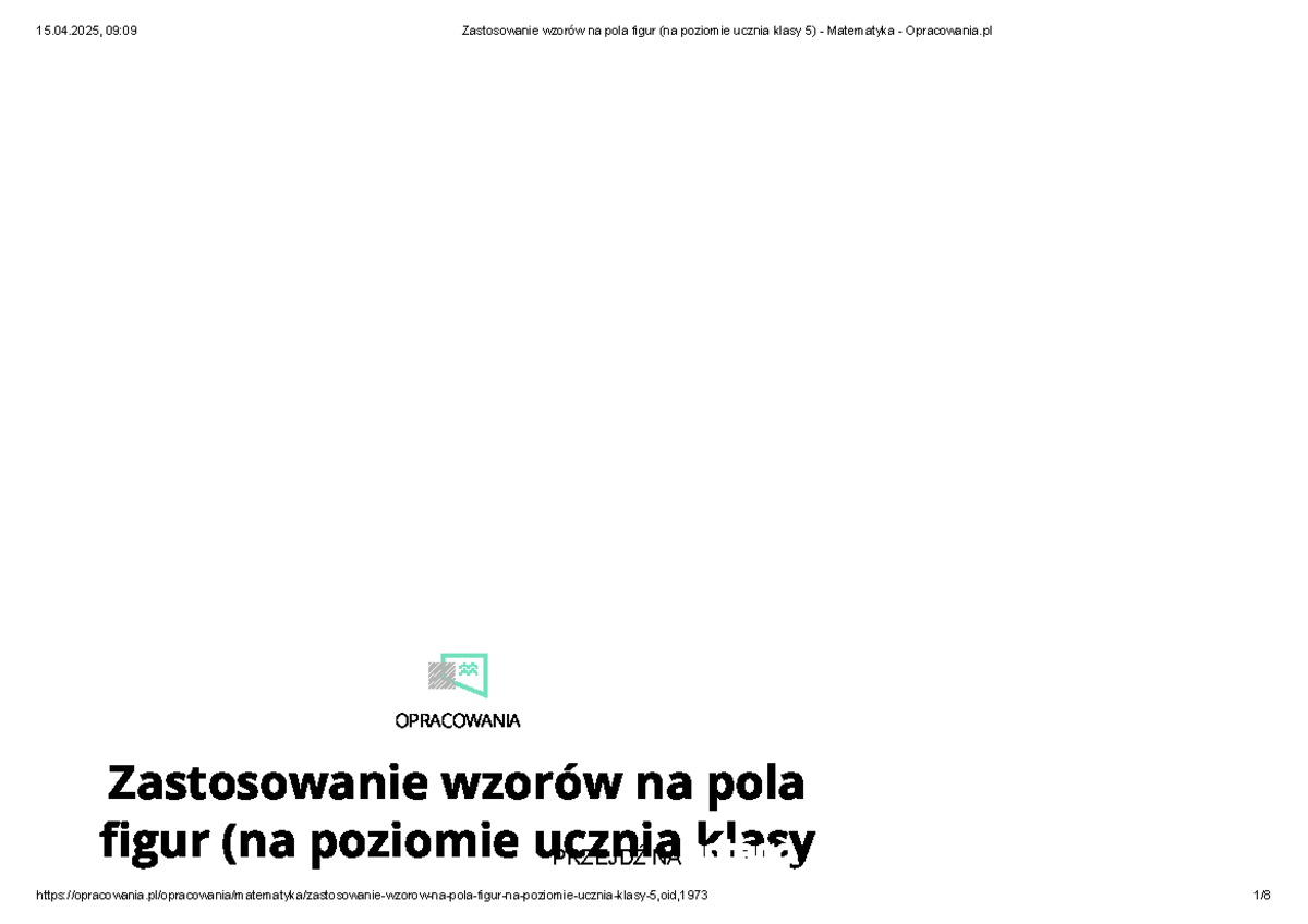 Zastosowanie wzorów na pola figur - OPRACOWANIA Zastosowanie wzorów na