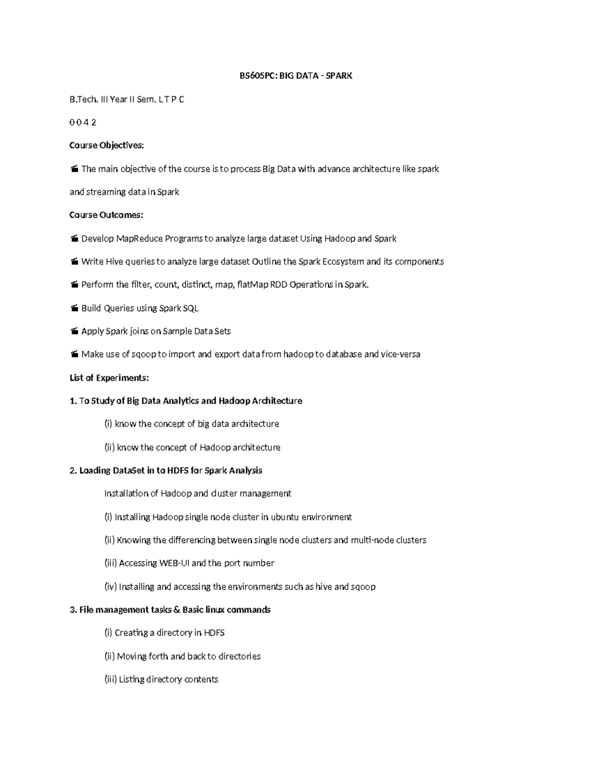 Bigdata and hadoop - need notes - BS605PC: BIG DATA - SPARK B. III Year ...