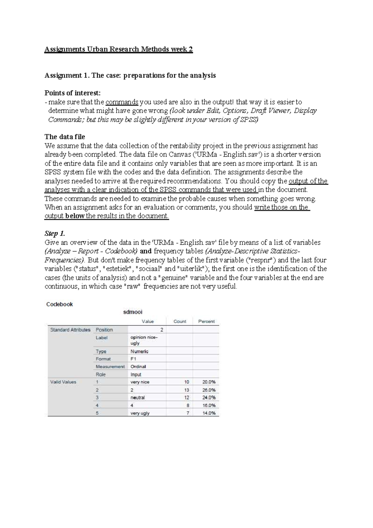 URM 102: Assignment 2 - Urban Research Methods Week 2 Analysis ...