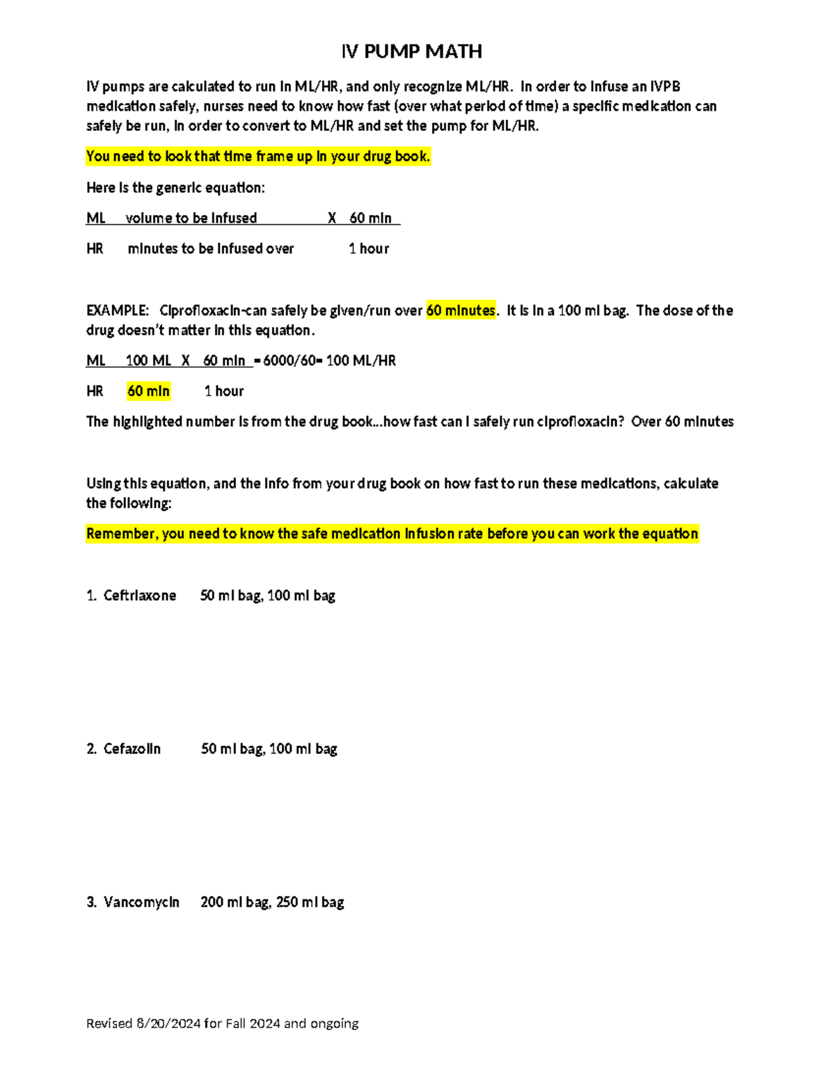 IV PUMP MATH - LAB MED MATH - IV PUMP MATH IV pumps are calculated to ...
