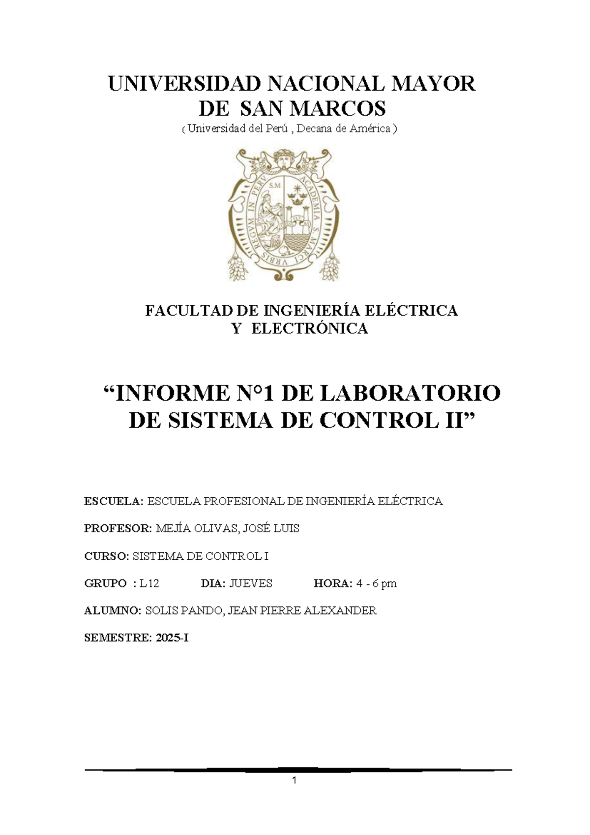 Informe 1 de Sistemas de Control II - Solis Pando - Studocu
