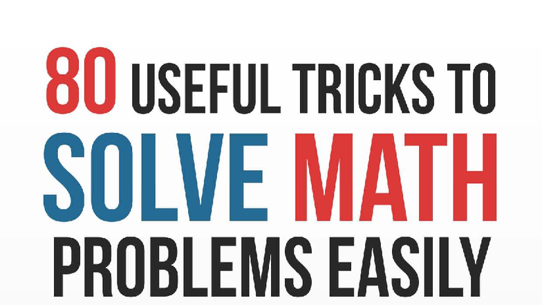 Math Tricks and Tips: 80 Essential Techniques for Success - Studocu