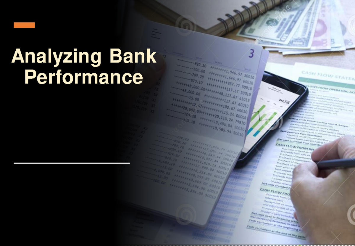 FIN403 02 Analyzing Bank Performance: Financial Statements & Ratios ...
