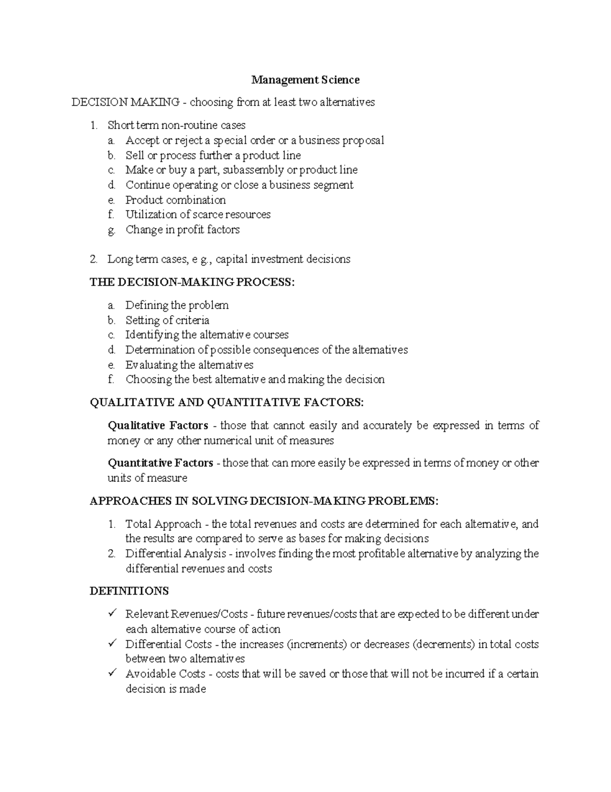 Management Science DECISION MAKING: Analyzing Alternatives and Costs ...