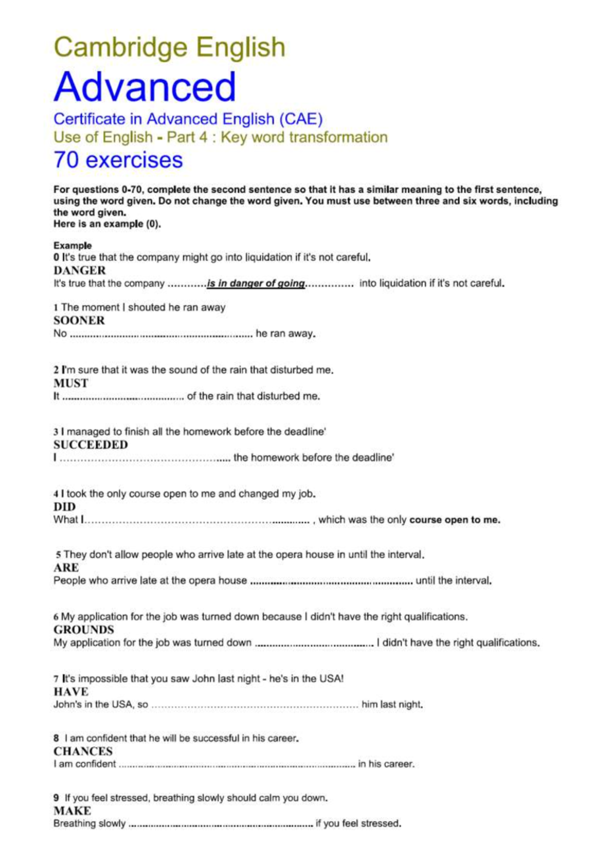 CAE Use of English Part 4: 70 Key Word Transformation Exercises - Studocu