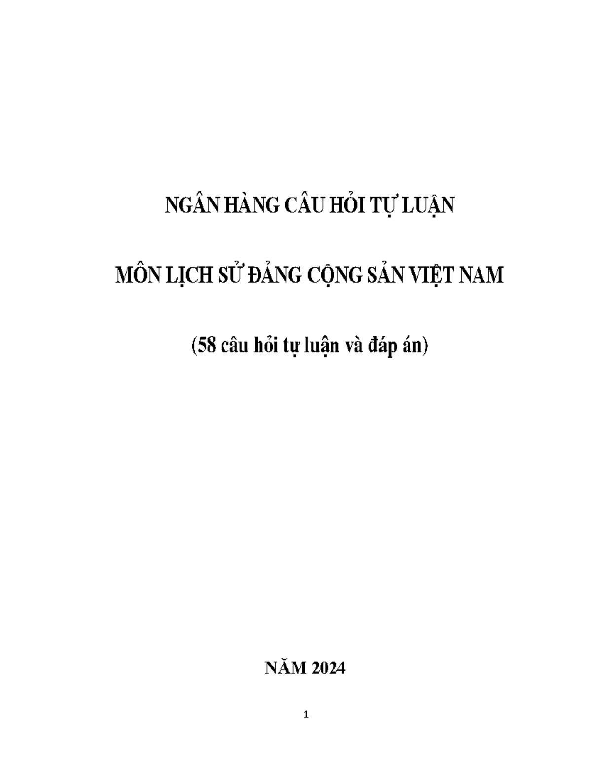 58 Câu Hỏi Tự Luận Lịch Sử Đảng CSVN - Năm 2024 - Document Preview