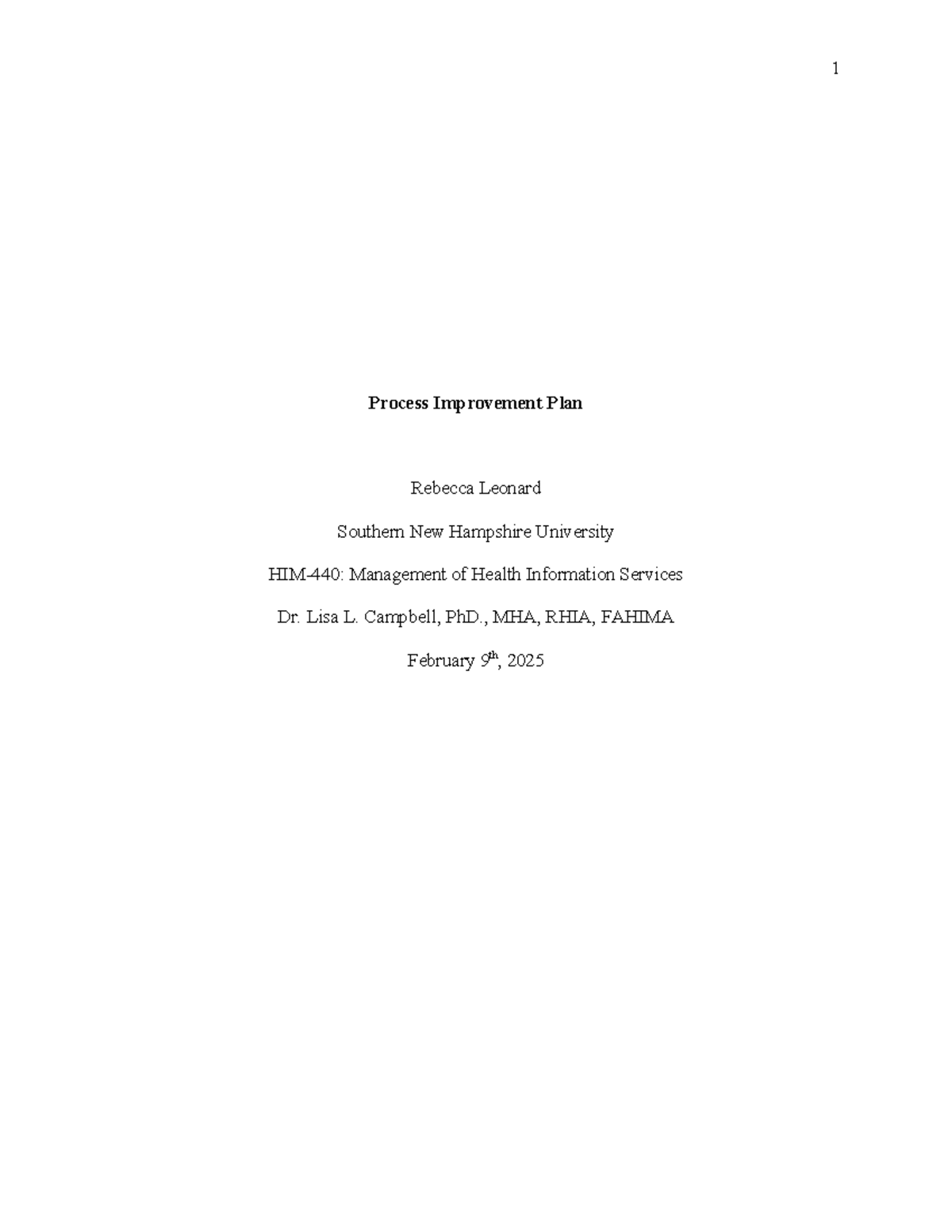 Module 5 Process Improvement Plan - Process Improvement Plan Rebecca ...
