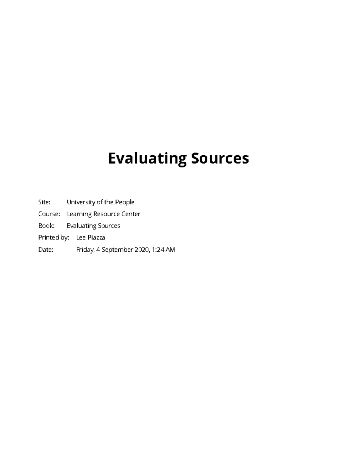Evaluating Sources 3 - Work - Evaluating Sources Site: University of ...