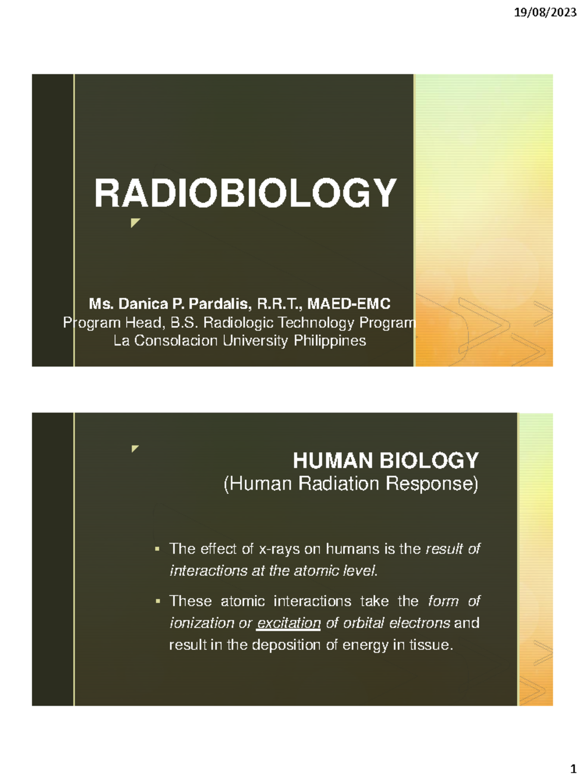 Radiobiology and Human Biology: Effects of Ionizing Radiation (RADIOL ...