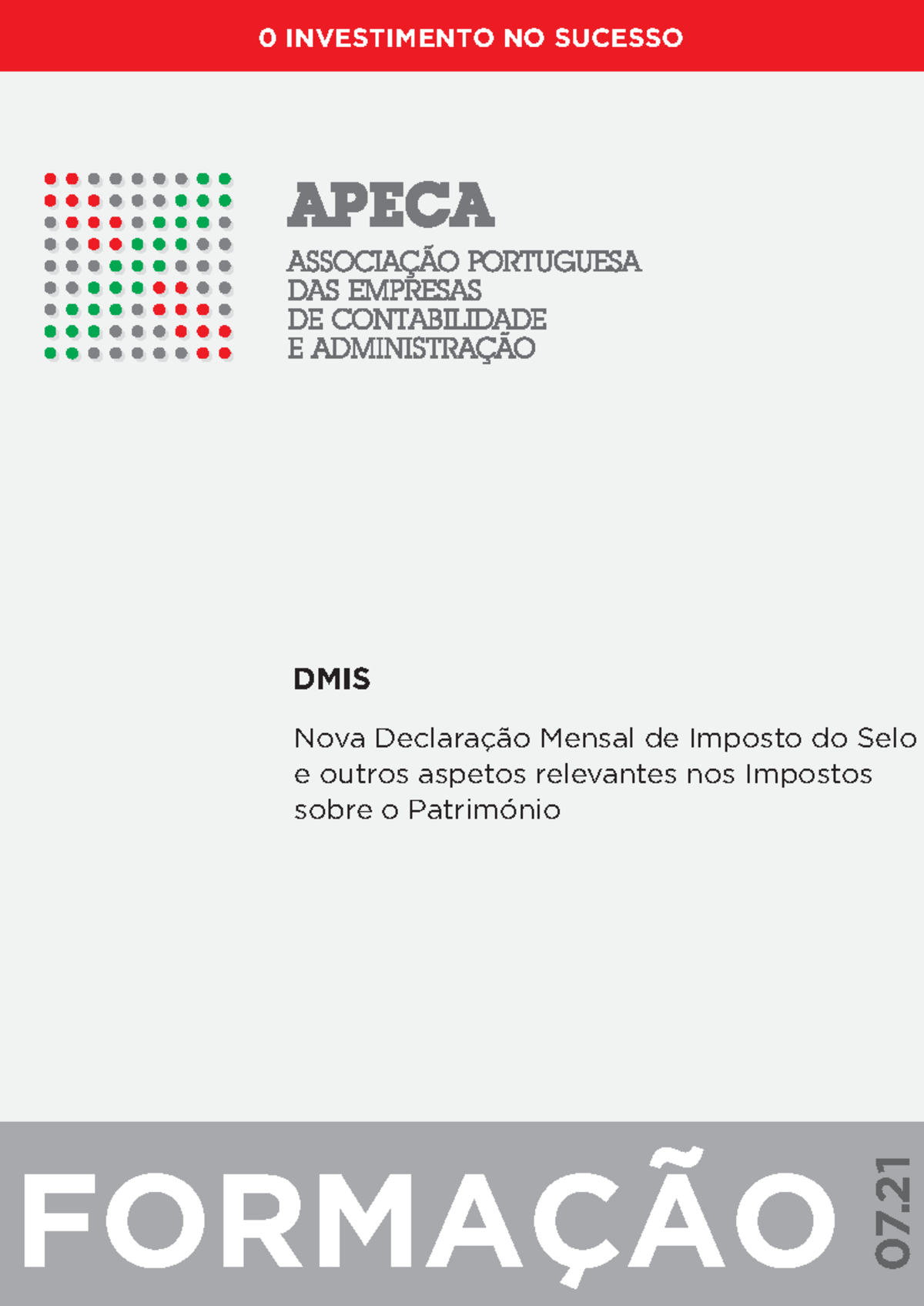Nova Declaração Mensal de Imposto do Selo - Formação DMIS APECA - Studocu