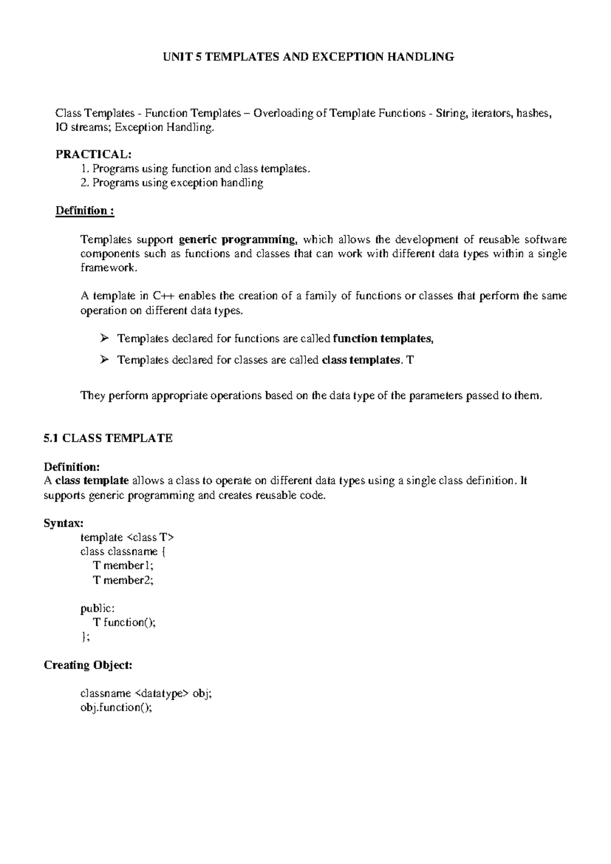 UNIT 5: Class & Function Templates, Overloading, and Exception Handling ...