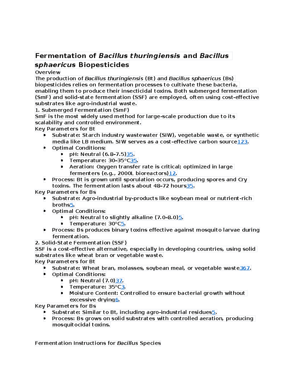 Fermentation processes for Bacillus thuringiensis and Bacillus ...