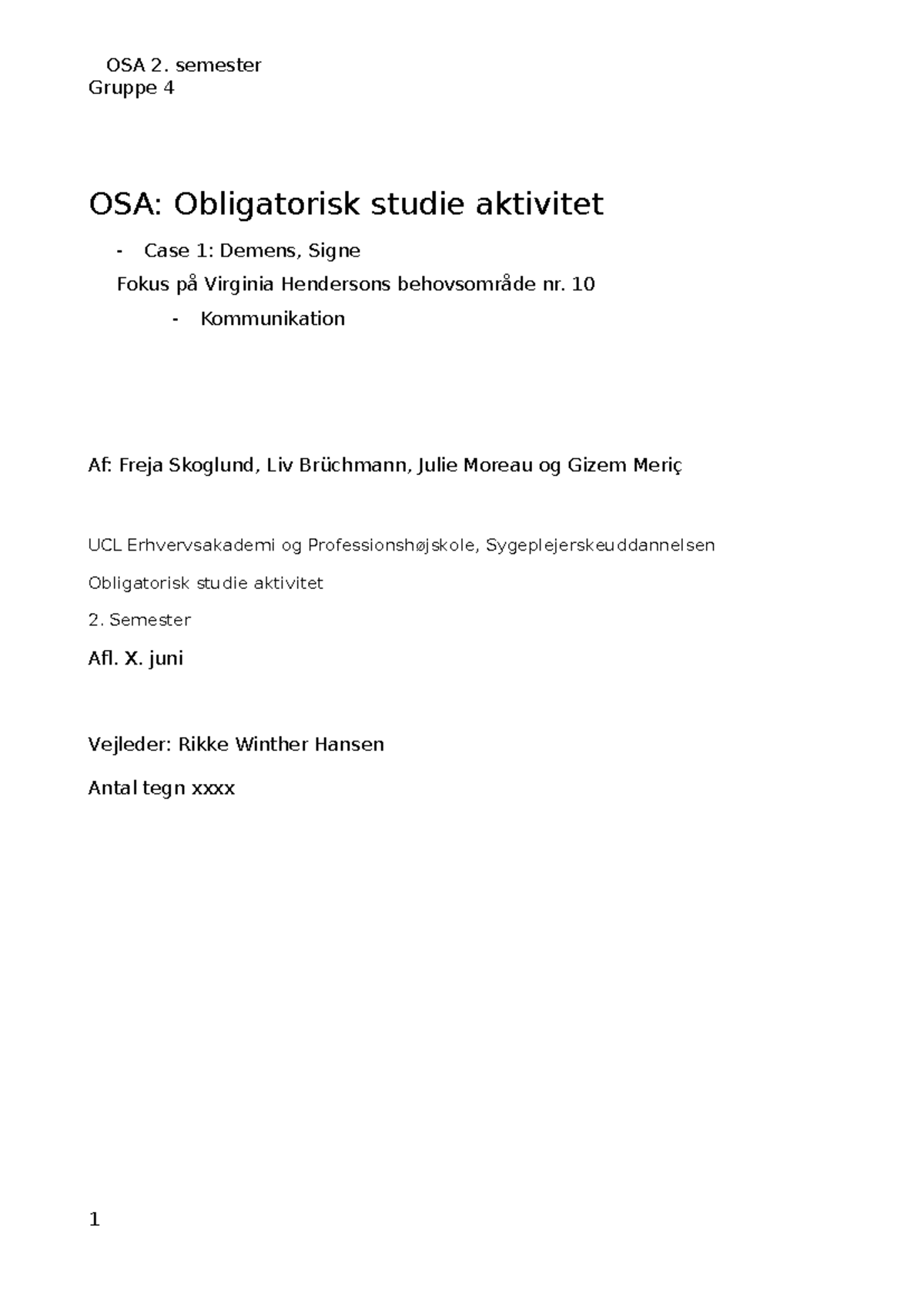 OSA 2. Semester: Case Study on Dementia and Communication Needs - Studocu