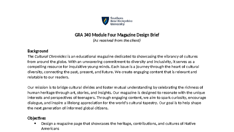 GRA 340 Module Four: Magazine Design Brief for 'Cultural Chronicles ...