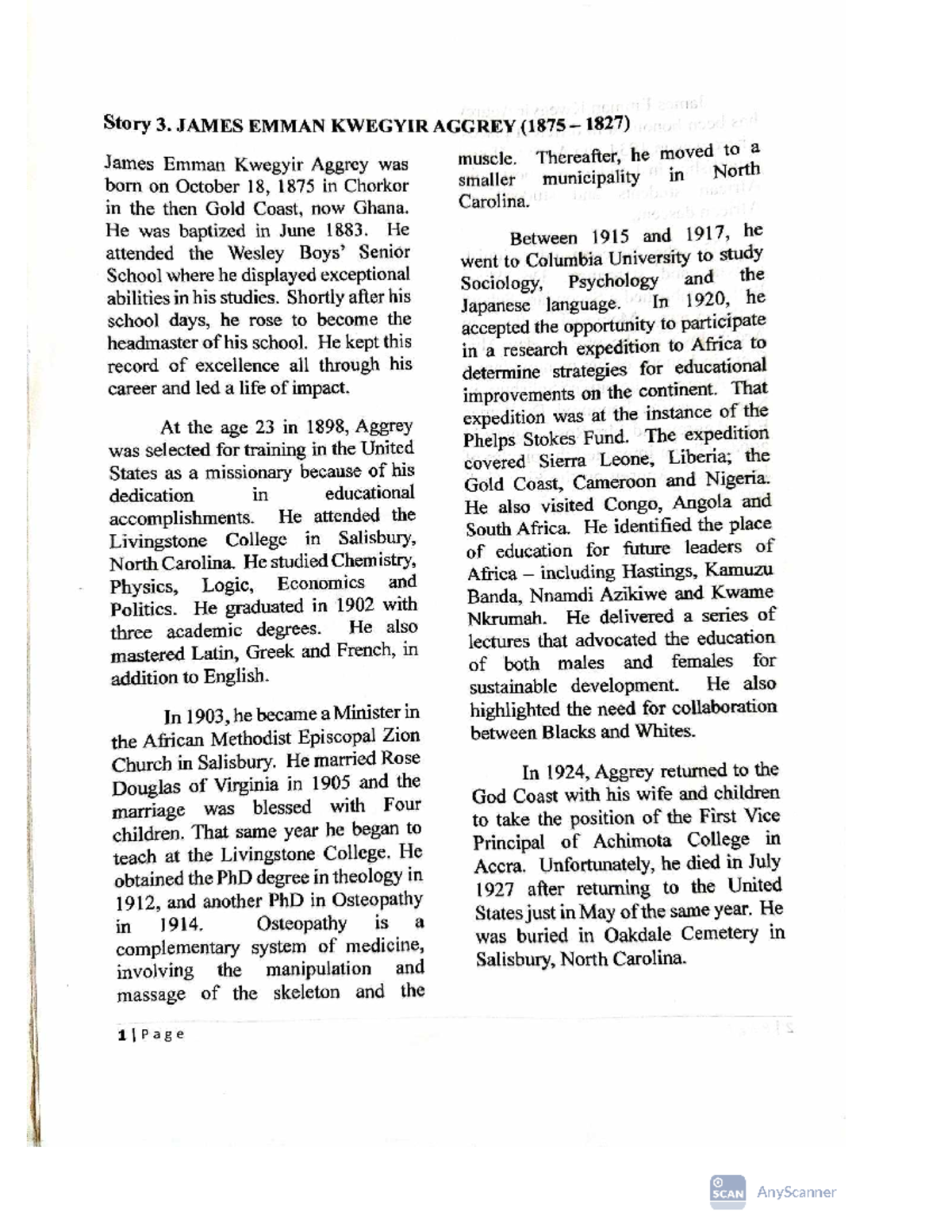 BRR story 3 - The biography - Story 3. JAMES EMMAN KWEGYIR AGGREY James ...
