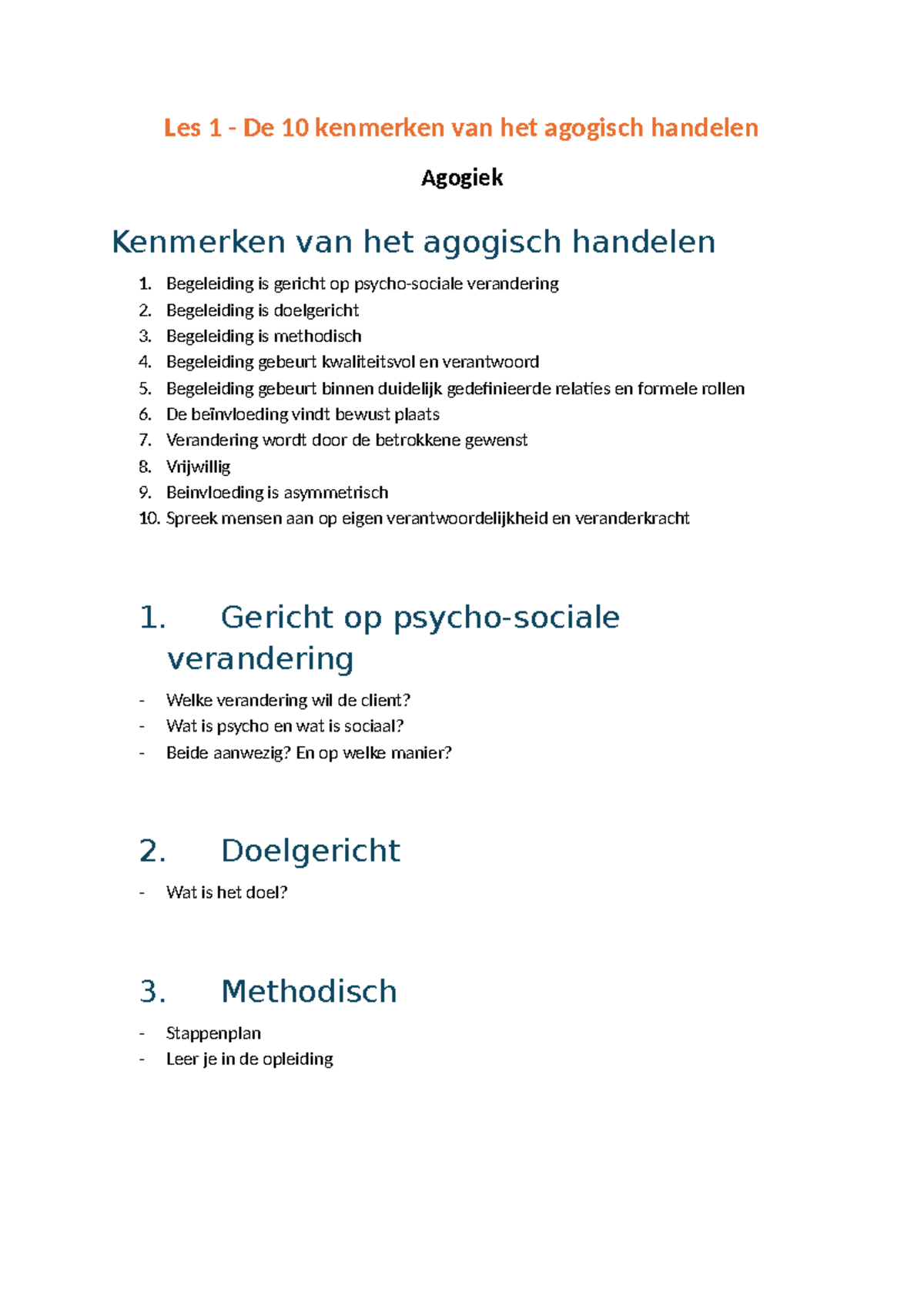 Les 1: 10 Kenmerken van Agogisch Handelen in Agogiek - Studocu