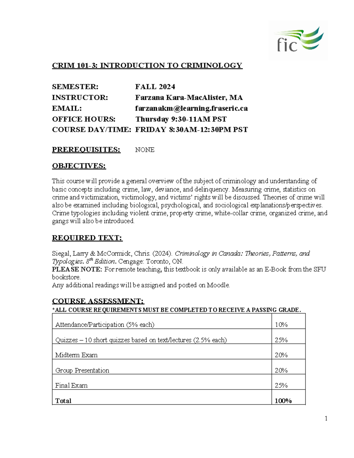 Course Syllabus FALL 2024 - CRIM 101-3: INTRODUCTION TO CRIMINOLOGY ...