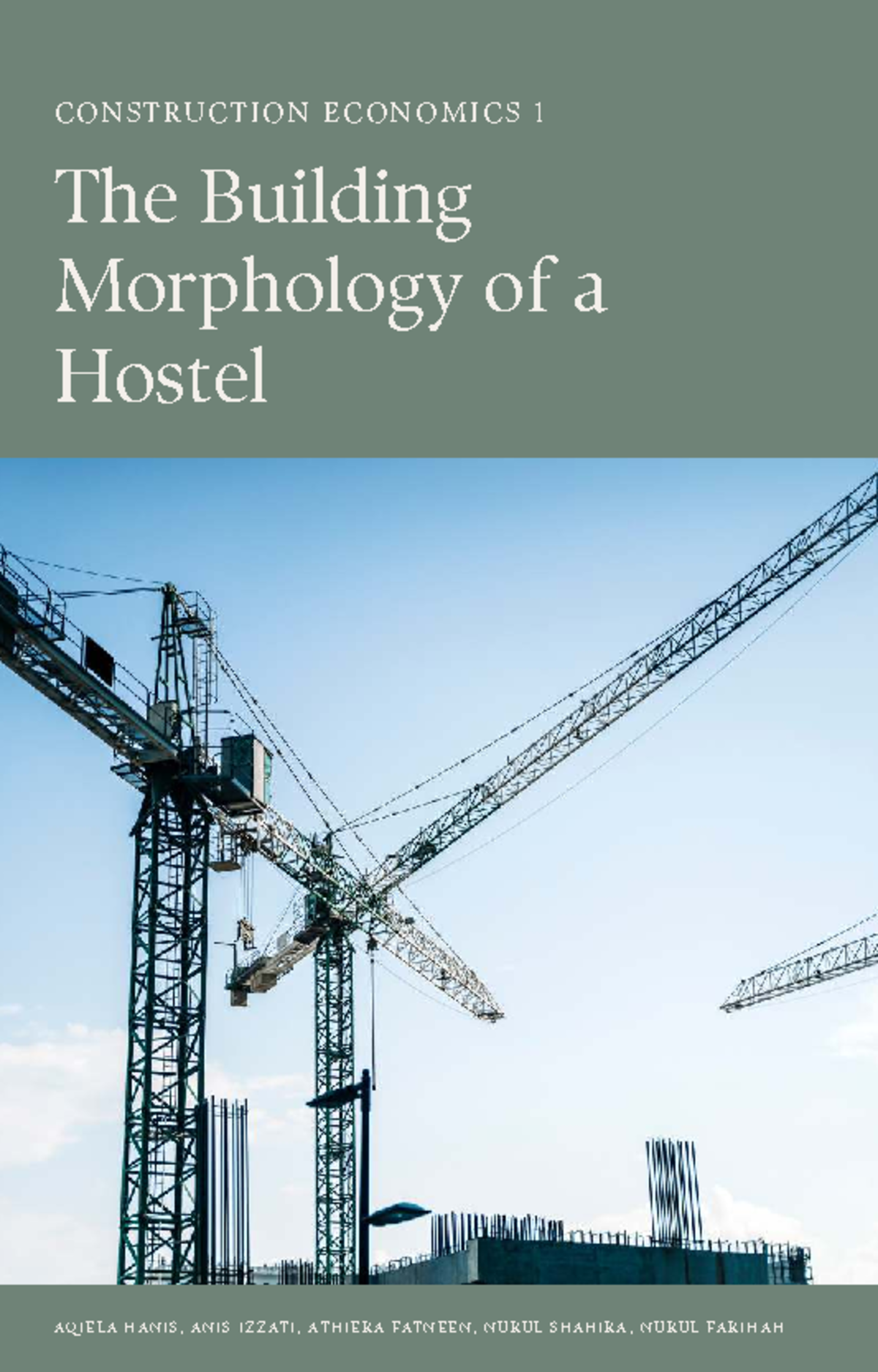 CONSTRUCTION ECONOMICS 1: Building Morphology of a Hostel Analysis ...