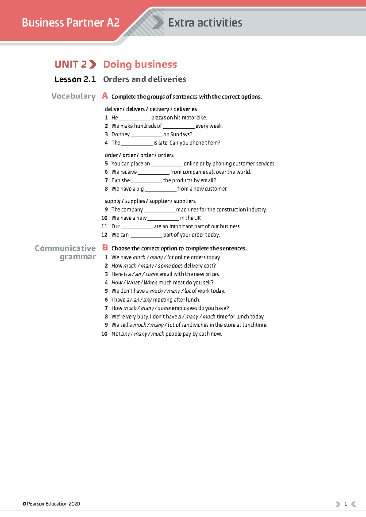 Business Partner A2 UNIT 2 Extra Activities: Orders & Deliveries - Studocu