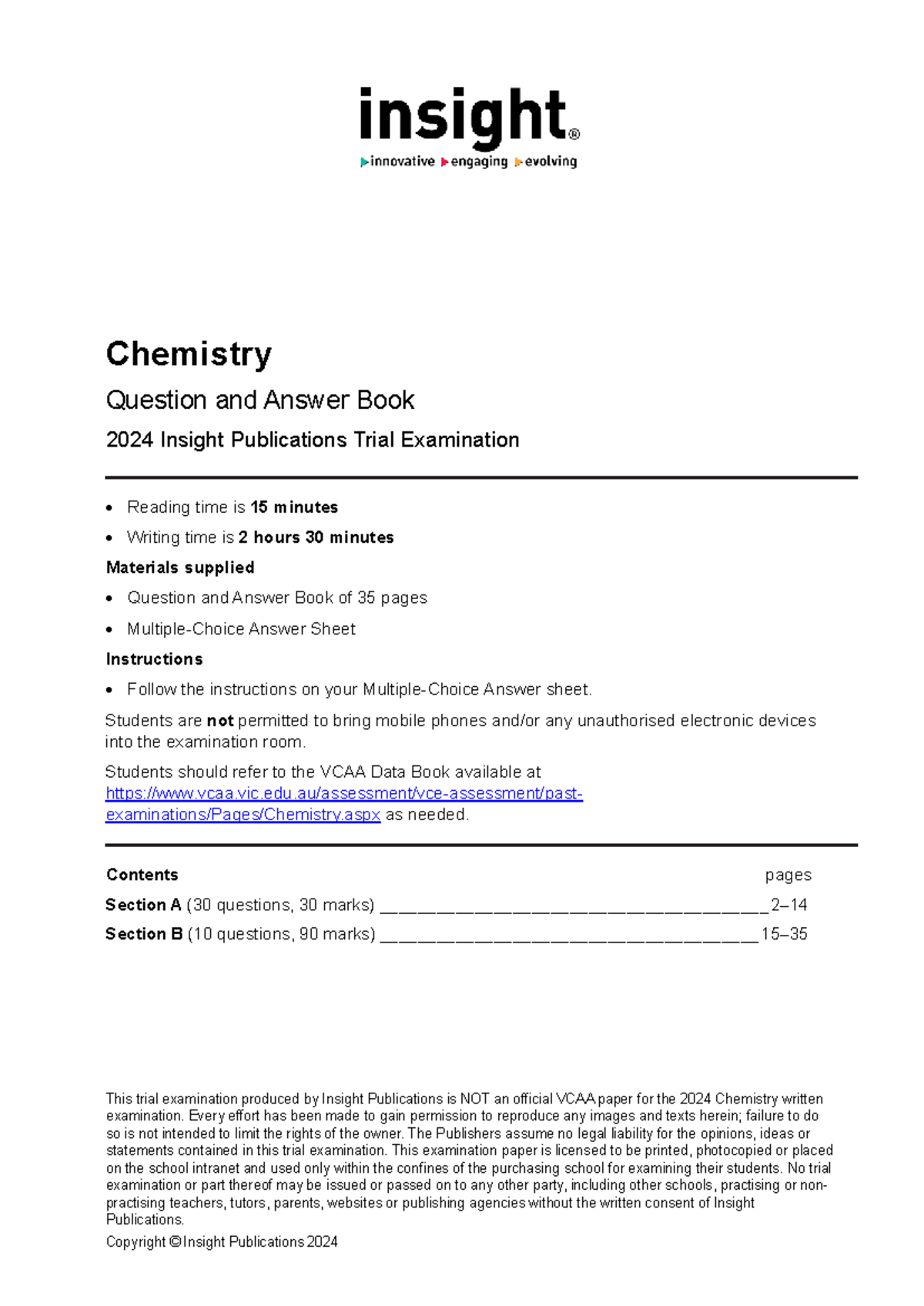 VCE Chemistry Trial Exam Q&A Book 2024 - Insight Publications - Studocu