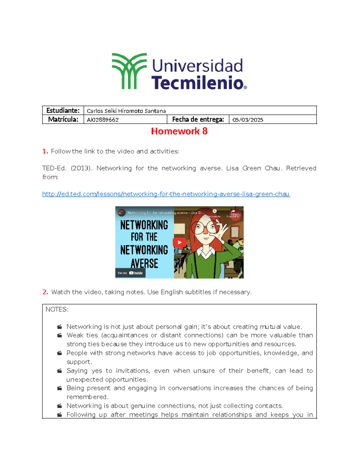 Homework 8 - Networking Insights and Strategies for Success - Studocu