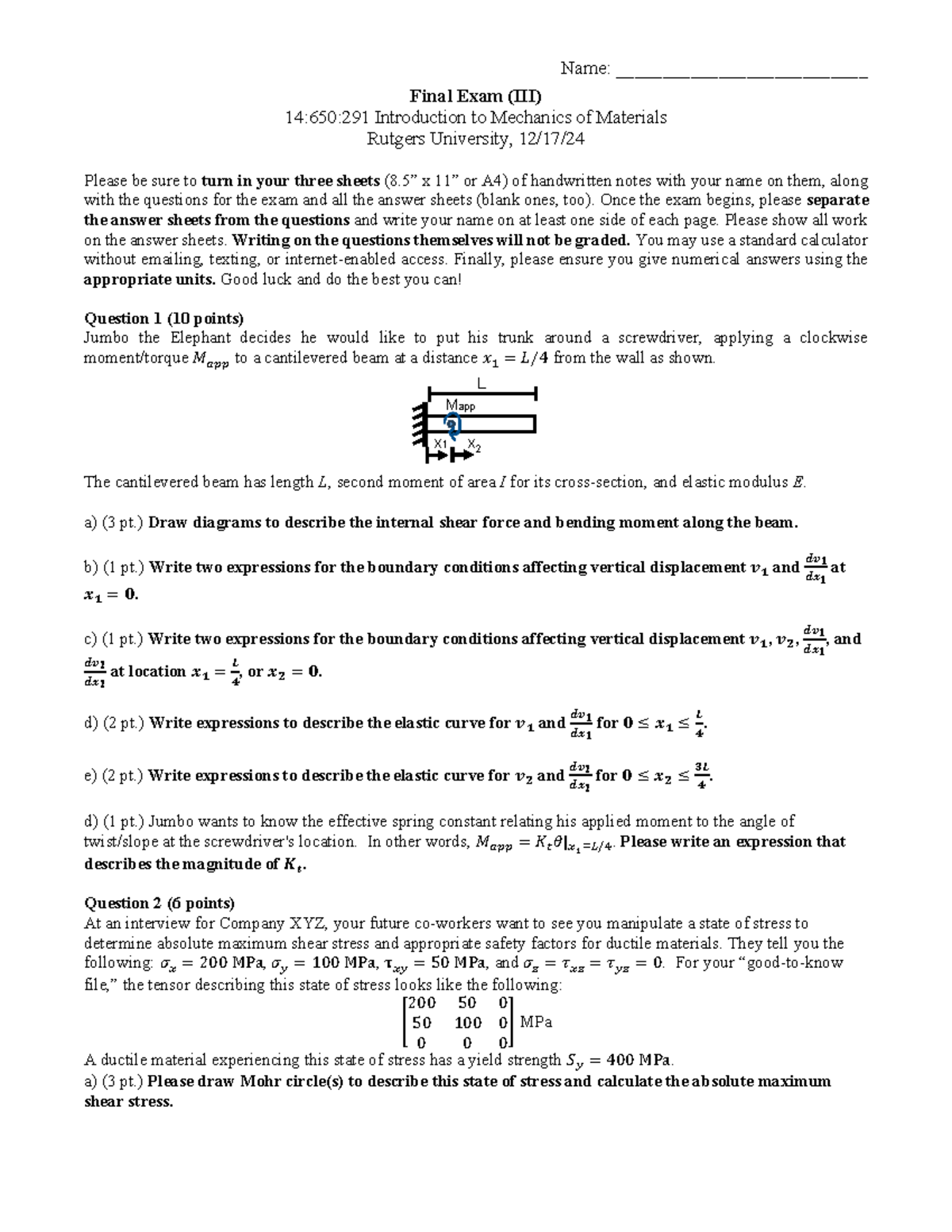Final Exam 14:650:291 Mechanics of Materials Solutions - Fall 2024 ...