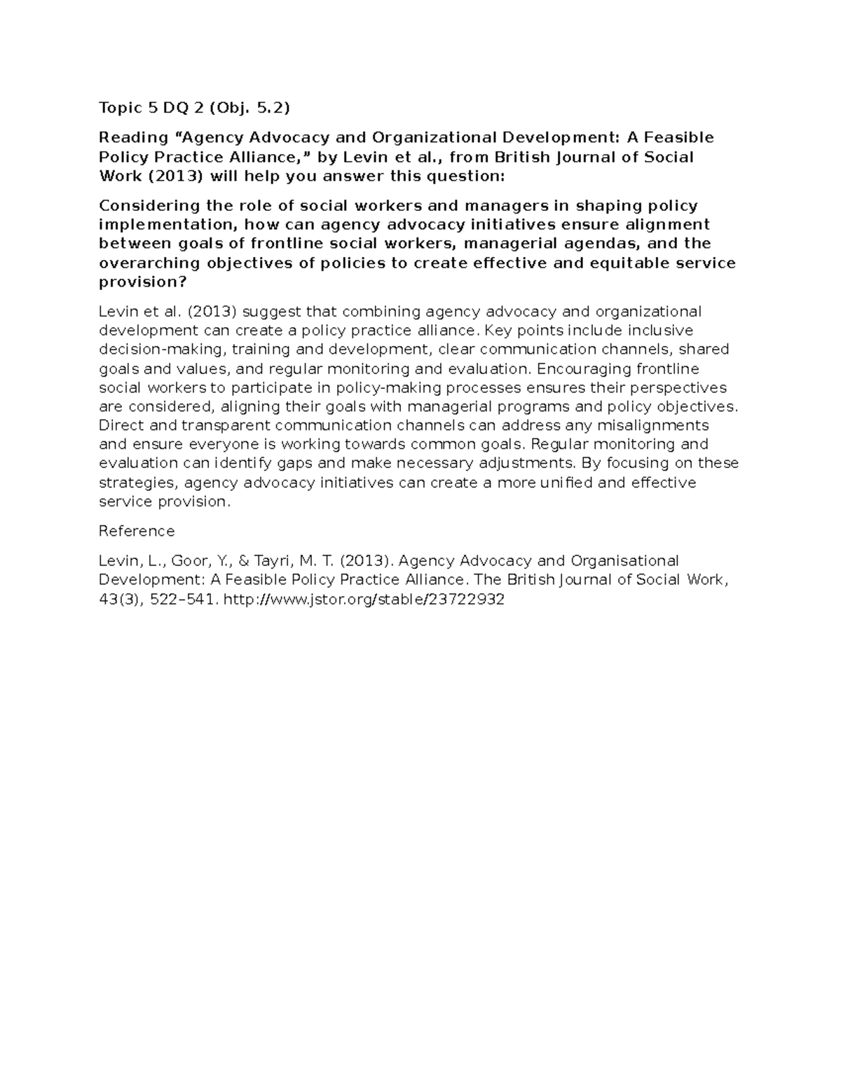 Topic 5 DQ 2 - Agency Advocacy and Policy Alignment Strategies - Studocu