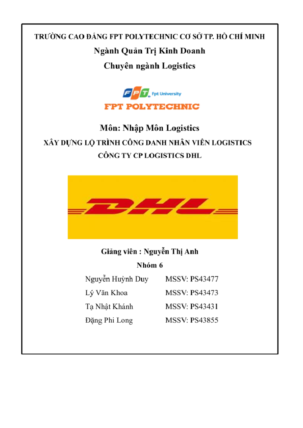 Nhóm 6 LOG101 - Phân Tích Thực Trạng Hoạt Động Logistics Tại DHL - Studocu