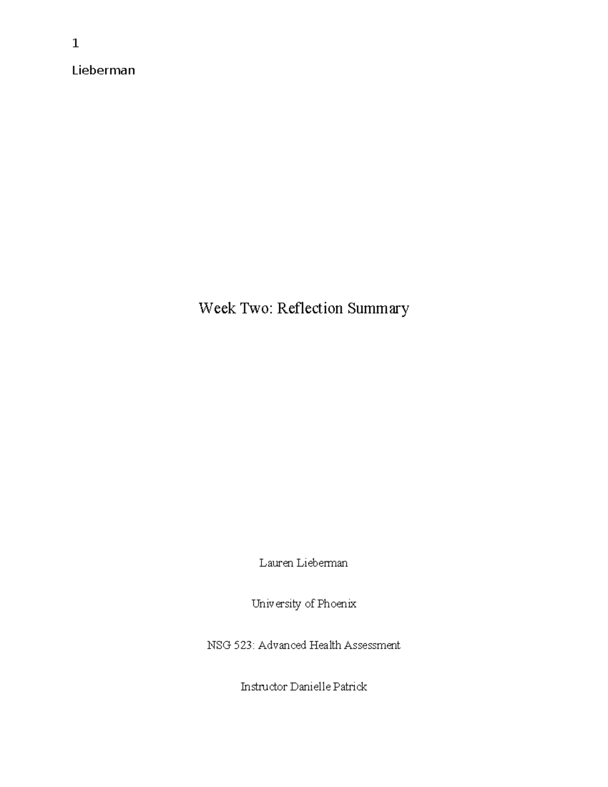 NSG 523: Week Two Reflection on Health Assessment of Tina Jones - Studocu