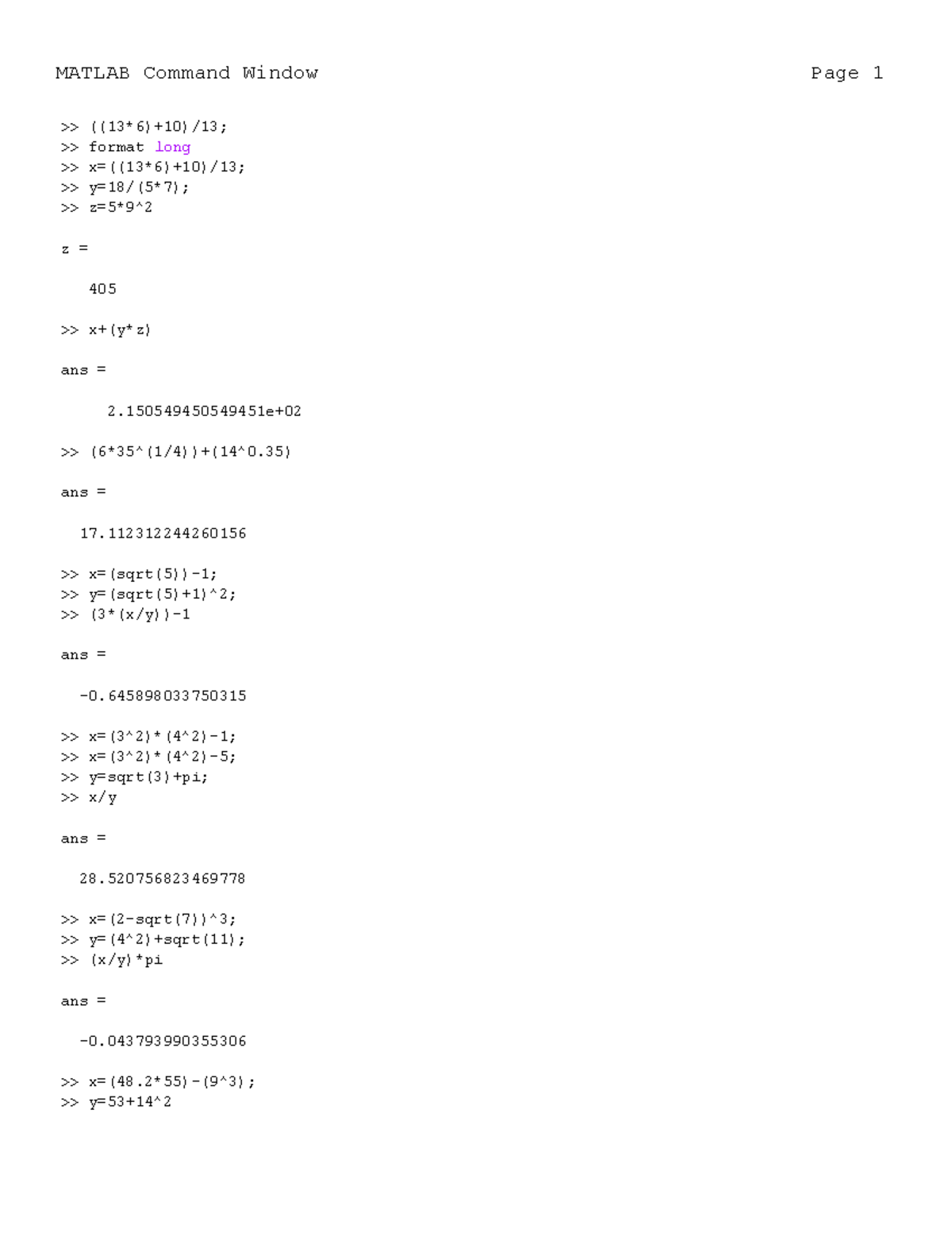 Exercise 1 - Matlab - >> ((13*6)+10)/13; >> format long >> x=((13*6)+10 ...