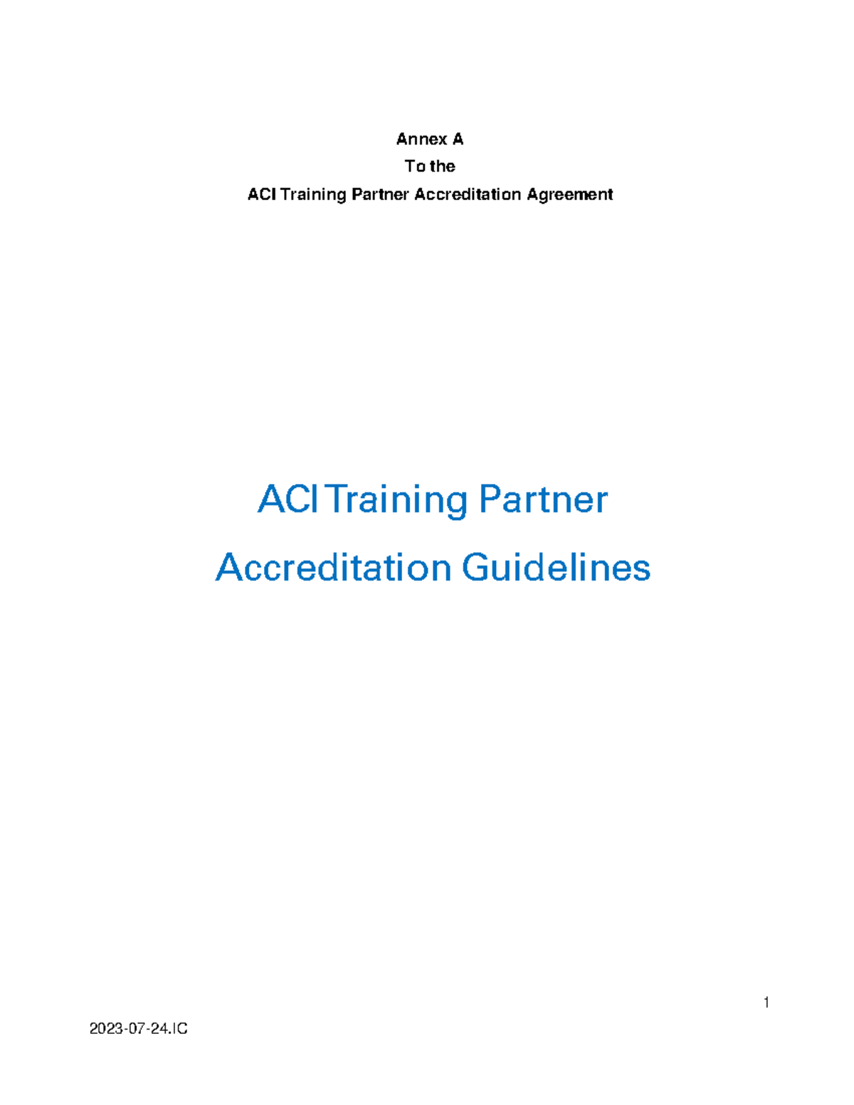 ACI Partner Accreditation Guidelines - Updated Feb 6, 2023 - Studocu