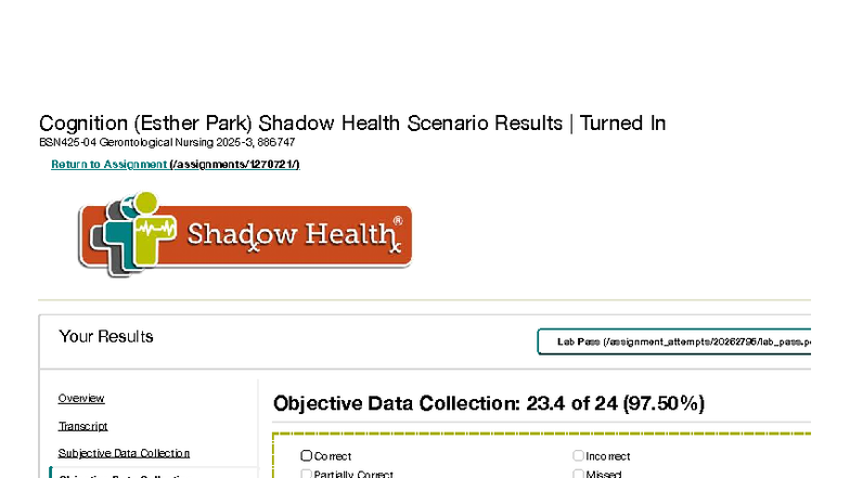 Gerontological Nursing 886747: Shadow Health Scenario Results by Esther