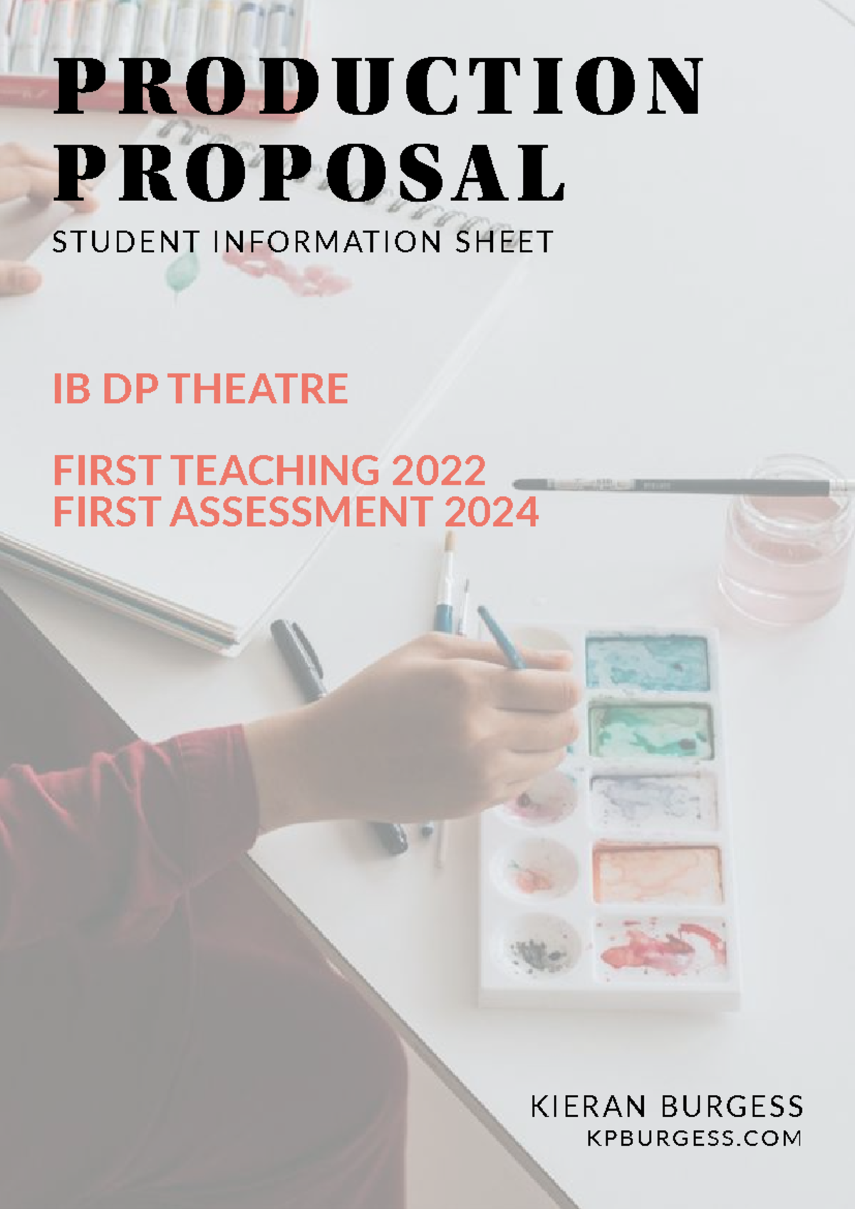 Production proposal student info booklet for IB DP Theatre M20 M21 ...