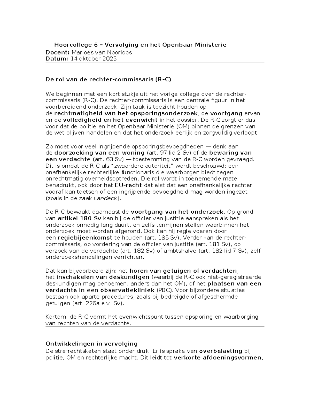 Hoorcollege 6: Vervolging en het Openbaar Ministerie - Analyse en ...