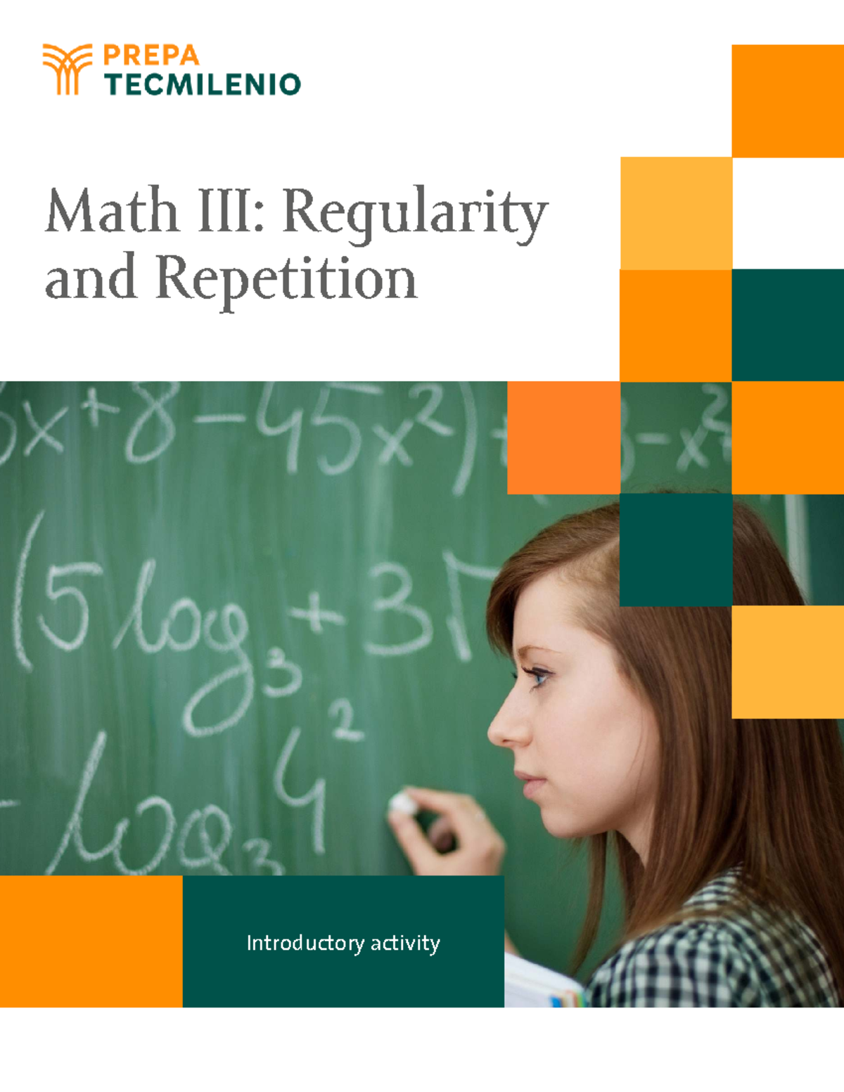 TECMILENIO Math Regularity and Repetition: Introductory Activity Guide ...