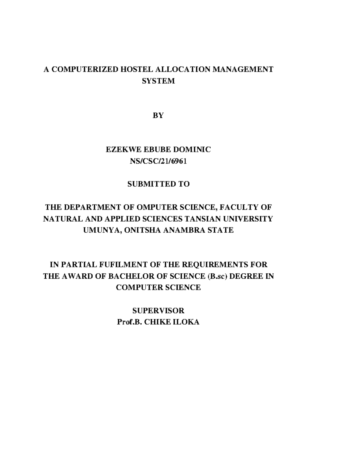 Design and Implementation of a Computerized Hostel Allocation System ...