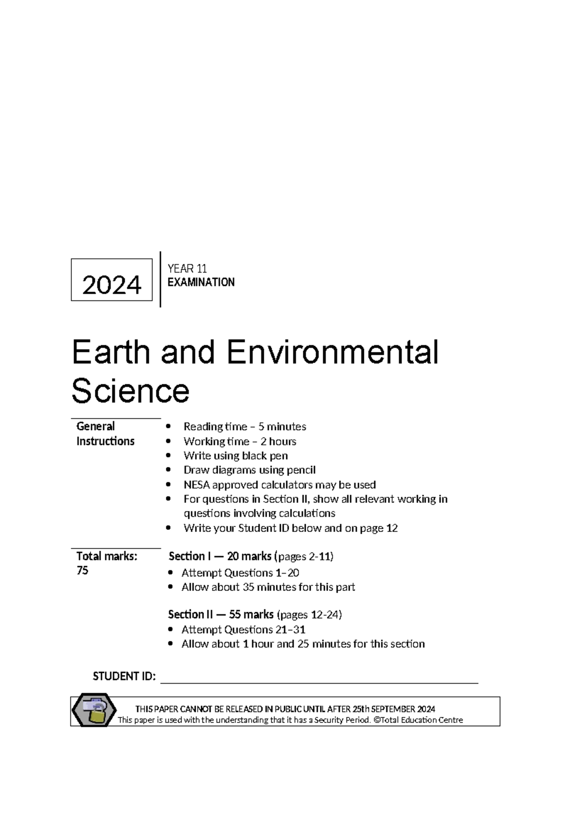 2024 Year 11 Earth and Environmental Science Exam Instructions - Studocu