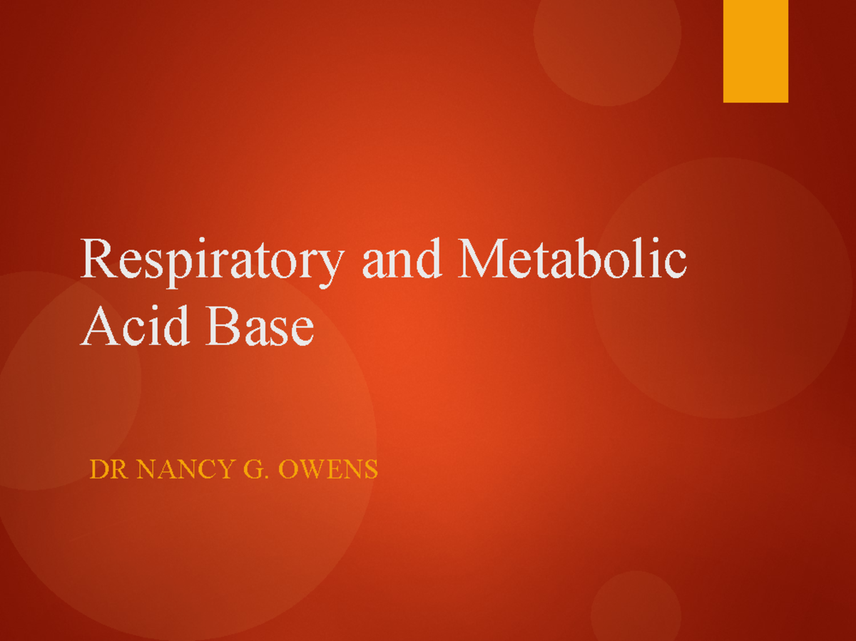 Respiratory and Metabolic Acid-Base Balance: Patient Management ...