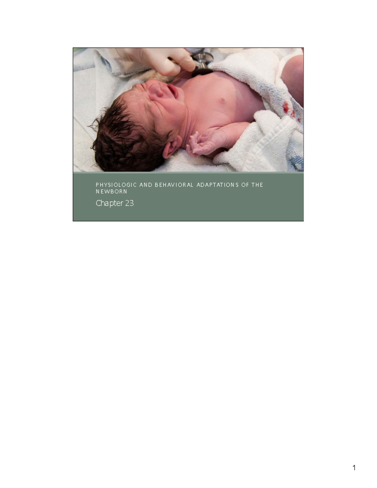 Chapter 23: Newborn Physiologic Adaptations - Study Notes - Studocu
