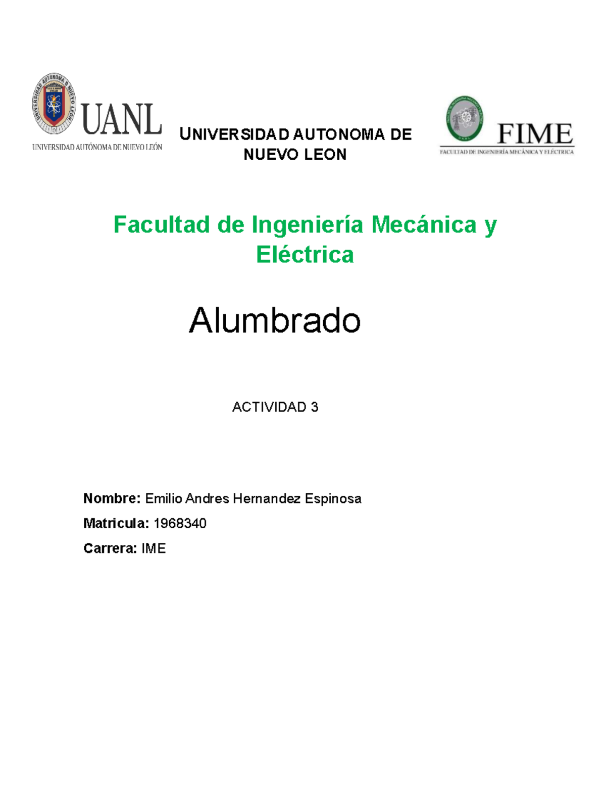 Actividad3-alumbrado - Fisica - UNIVERSIDAD AUTONOMA DE NUEVO LEON ...