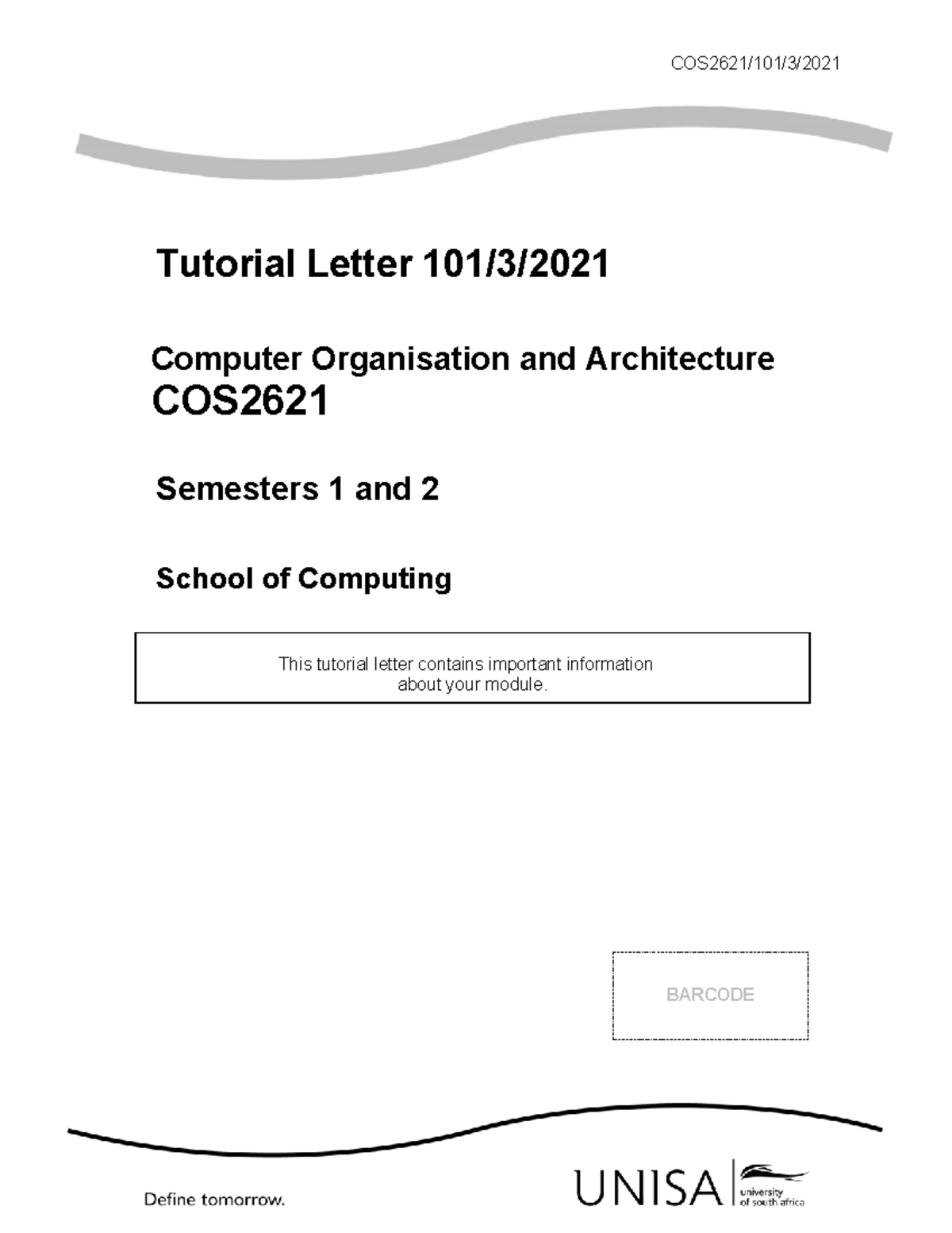 COS2621 Tu T 101 2021 - Tutorial letter - Tutorial Letter 101/3 ...