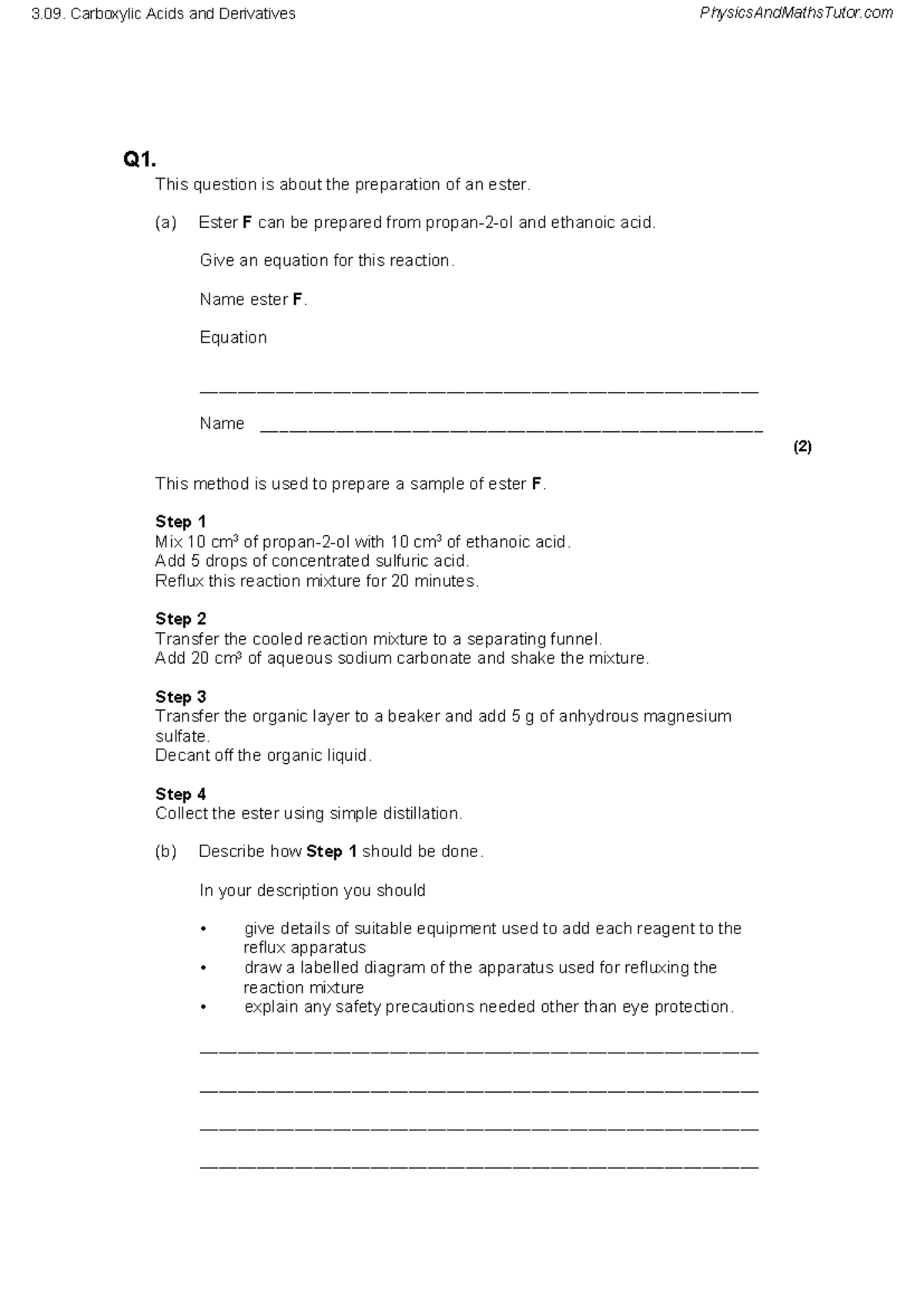 Carboxylic Acids and Derivatives QP 3.09: Ester Preparation and ...