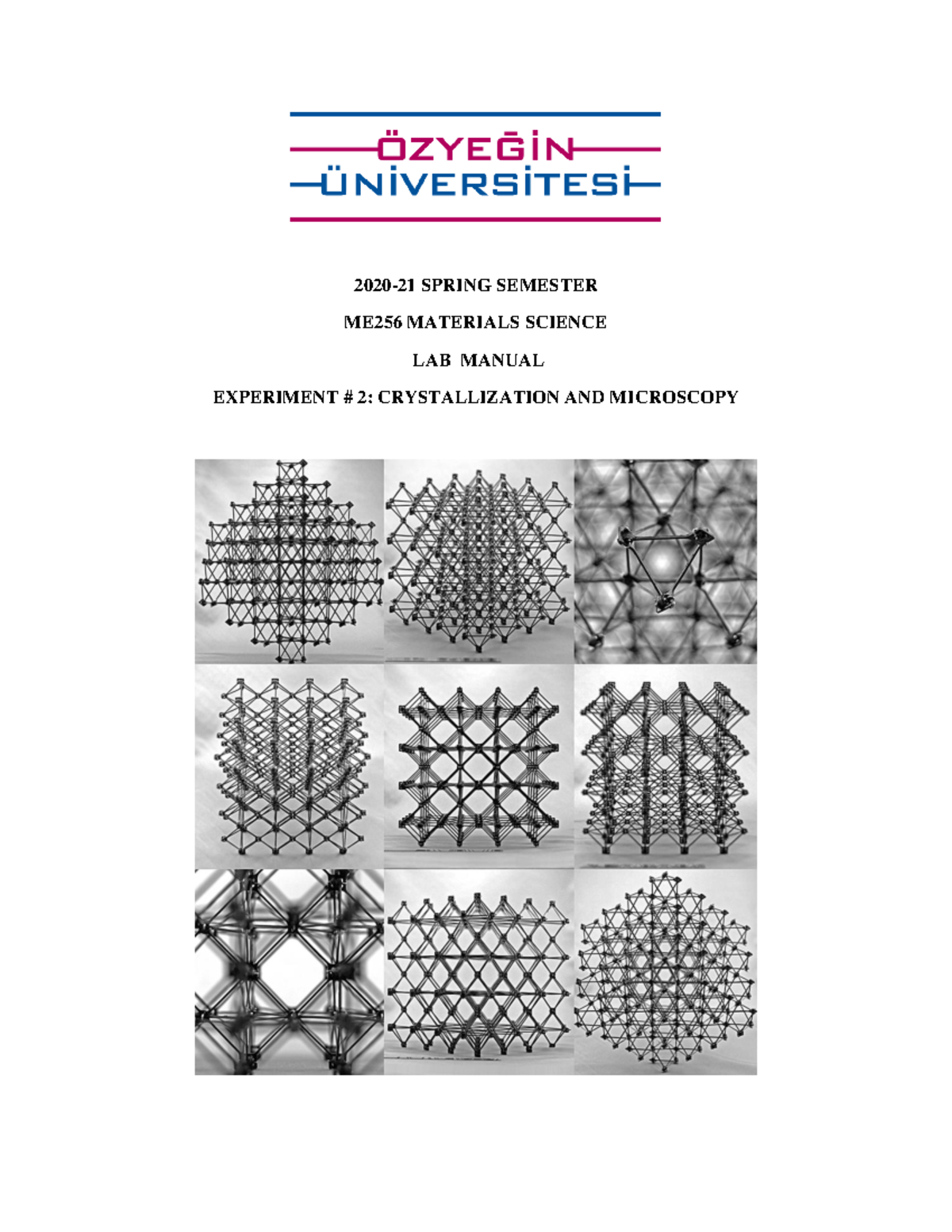 ME256 Materials Science Lab Manual: Experiment 2 - Crystallization ...
