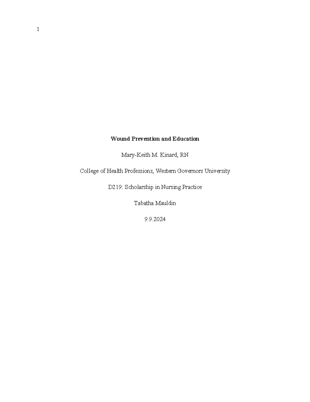 D219: Wound Prevention & Education - Impact on Patients & Organizations ...