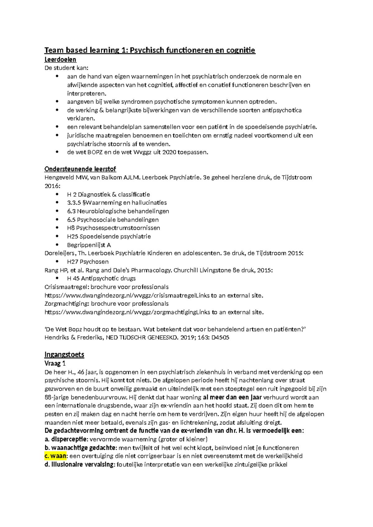 Team Based Learning 1: Psychisch Functioneren & Cognitie - Casusstudies ...