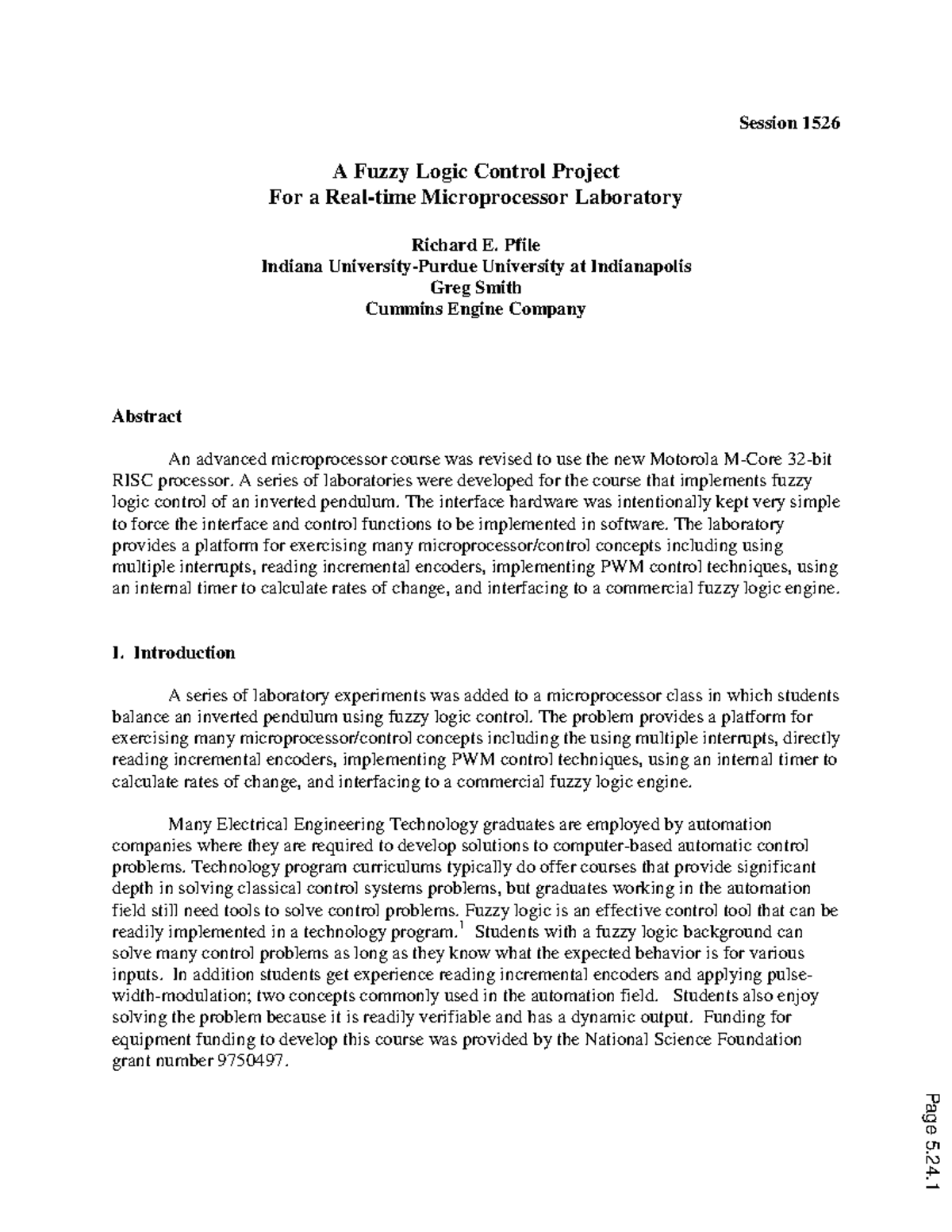 A fuzzy logic control project for a real time microprocessor laboratory ...
