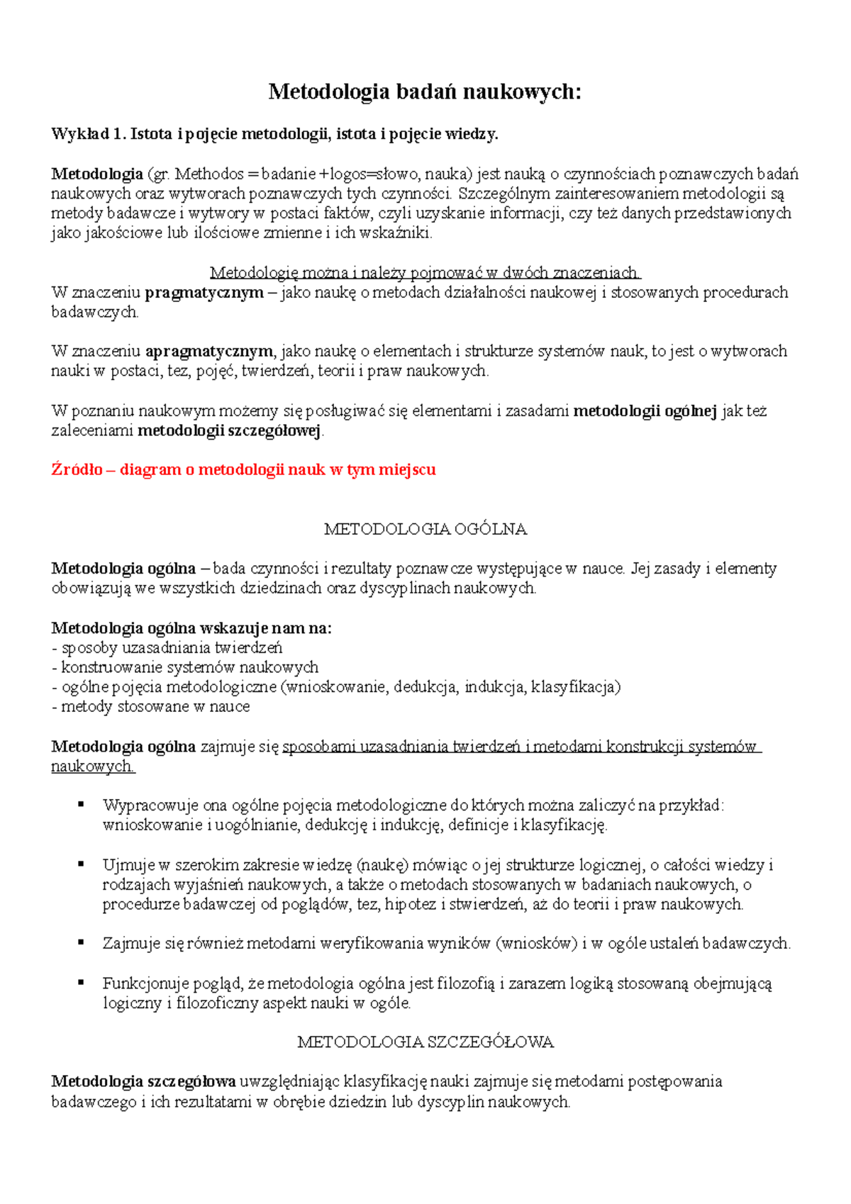 Metodologia badań naukowych - Metodologia badań naukowych: Wykład 1