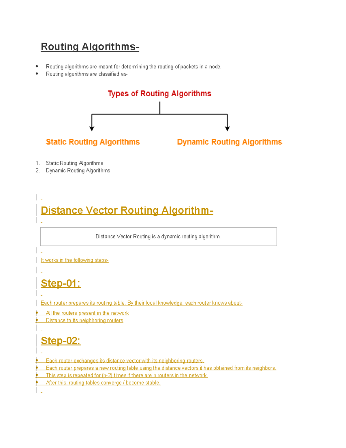 Routing Algorithms - Routing algorithms are classified as- 1. Static ...