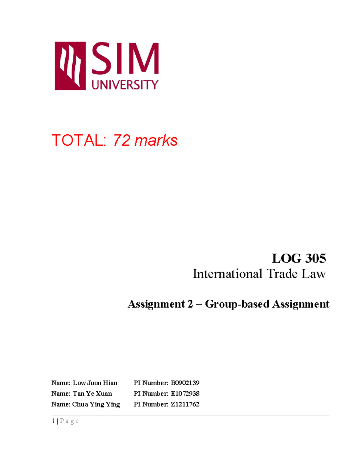GBA01 - Nil - TOTAL: 72 marks LOG 305 International Trade Law ...